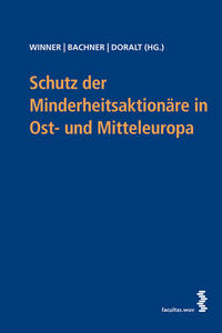 Schutz der Minderheitsaktionäre in Mittel- und Osteuropa