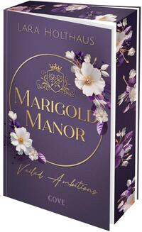 Veiled Ambitions (Marigold Manor 2)