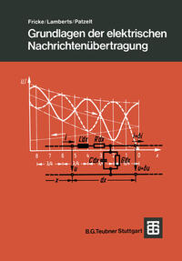 Grundlagen der elektrischen Nachrichtenübertragung