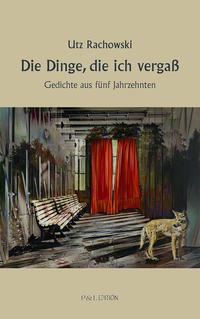 Die Dinge, die ich vergaß