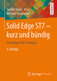 Solid Edge ST7 - kurz und bündig