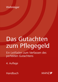Das Gutachten zum Pflegegeld