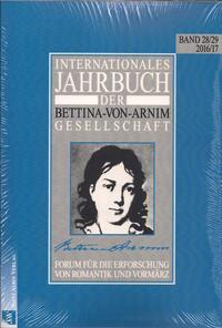 Internationales Jahrbuch der Bettina-von-Arnim-Gesellschaft