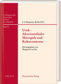 Uruk – Altorientalische Metropole und Kulturzentrum