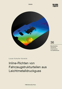 Inline-Richten von Fahrzeugstrukturteilen aus Leichtmetalldruckguss