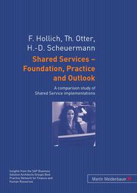 Vorderes Coverbild Shared Services – Foundation, Practice and Outlook