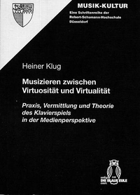 Vorderes Coverbild Musizieren zwischen Virtuosität und Virtualität