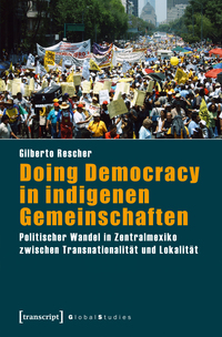 Doing Democracy in indigenen Gemeinschaften