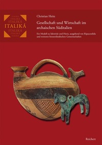 Gesellschaft und Wirtschaft im archaischen Süditalien