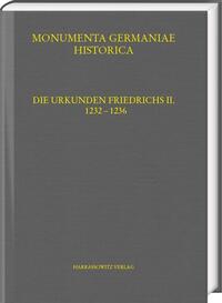 Die Urkunden Friedrichs II.