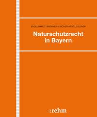 Naturschutzrecht in Bayern