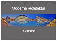 Moderne Architektur in Valencia (Tischkalender 2026 DIN A5 quer), CALVENDO Monatskalender