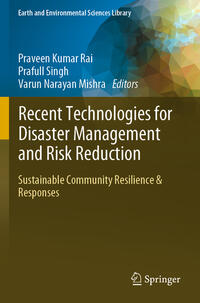 Vorderes Coverbild Recent Technologies for Disaster Management and Risk Reduction