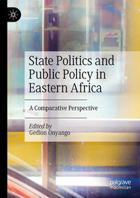 Vorderes Coverbild State Politics and Public Policy in Eastern Africa