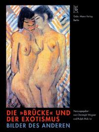 Die "Brücke" und der Exotismus