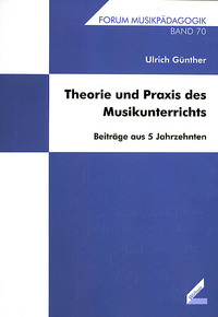 Vorderes Coverbild Theorie und Praxis des Musikunterrichts