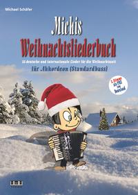 Michis Weihnachtsliederbuch für Akkordeon (Standardbass)