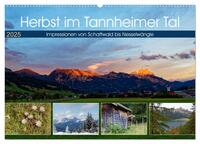 Herbst im Tannheimer Tal - Impressionen von Schattwald bis Nesselwängle (Wandkalender 2025 DIN A2 quer), CALVENDO Monatskalender