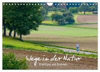 Wege in der Natur - Kraichgau und Enzkreis (Wandkalender 2025 DIN A4 quer), CALVENDO Monatskalender