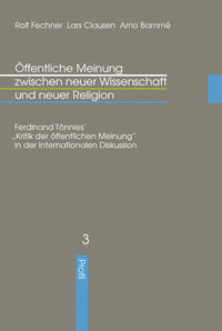 Vorderes Coverbild Öffentliche Meinung zwischen neuer Wissenschaft und neuer Religion