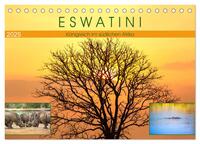 Eswatini – Königreich im südlichen Afrika (Tischkalender 2025 DIN A5 quer), CALVENDO Monatskalender