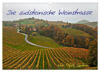 Vorderes Coverbild Die Südsteirischen Weinstrasse (Wandkalender 2026 DIN A3 quer), CALVENDO Monatskalender