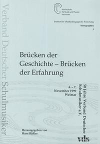 Brücken der Geschichte - Brücken der Erfahrung