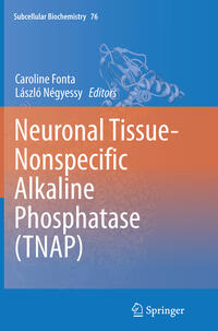 Neuronal Tissue-Nonspecific Alkaline Phosphatase (TNAP)