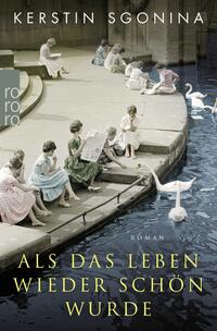 Vorderes Coverbild Als das Leben wieder schön wurde