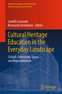Vorderes Coverbild Cultural Heritage Education in the Everyday Landscape