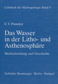 Lehrbuch der Hydrogeologie / Das Wasser in der Litho- und Asthenosphäre