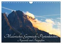 Malerisches Garmisch Partenkirchen - Aquarelle und Fotografien (Wandkalender 2026 DIN A4 quer), CALVENDO Monatskalender