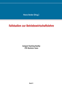 Vorderes Coverbild Fallstudien zur Betriebswirtschaftslehre - Band 2