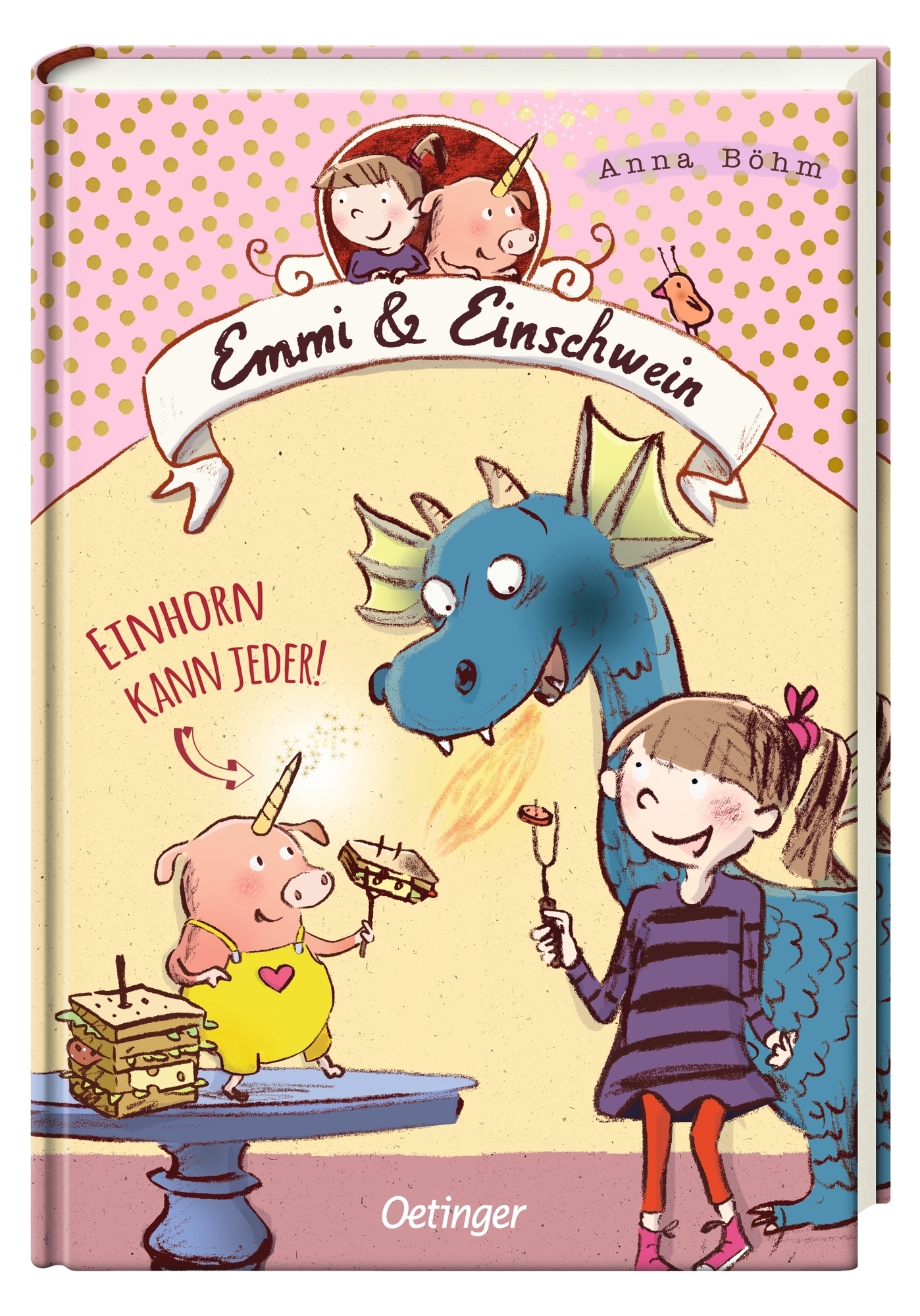 Emmi & Einschwein 1. Einhorn kann jeder!