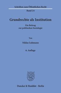 Grundrechte als Institution.