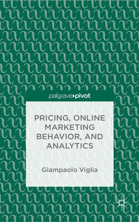 Vorderes Coverbild Pricing, Online Marketing Behavior, and Analytics