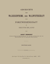 Vorderes Coverbild Geschichte des Waldeigenthums, der Waldwirthschaft und Forstwissenschaft in Deutschland