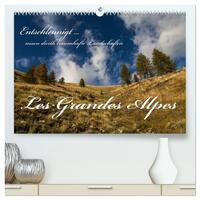 Entschleunigt ... reisen durch traumhafte Landschaften "Les Grandes Alpes" (hochwertiger Premium Wandkalender 2025 DIN A2 quer), Kunstdruck in Hochglanz