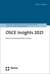 OSZE-Jahrbuch. Jahrbuch zur Organisation für Sicherheit und Zusammenarbeit... / OSCE Insights 2021