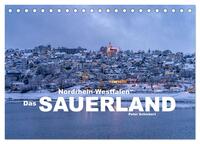 Nordrhein-Westfalen - Das Sauerland (Tischkalender 2026 DIN A5 quer), CALVENDO Monatskalender