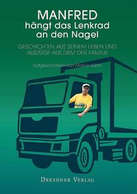 Manfred hängt das Lenkrad an den Nagel