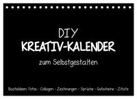 Bastelkalender: DIY Kreativ-Kalender -schwarz- (Tischkalender 2025 DIN A5 quer), CALVENDO Monatskalender