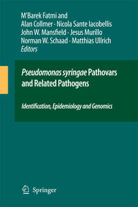 Vorderes Coverbild Pseudomonas syringae Pathovars and Related Pathogens - Identification, Epidemiology and Genomics