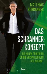 Vorderes Coverbild Das Schranner-Konzept®