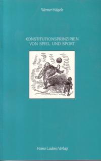 Konstitutionsprinzipien von Spiel und Sport