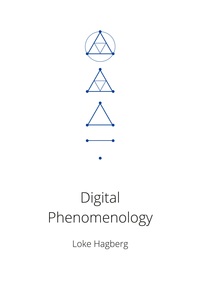 Digital Phenomenology