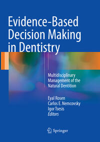 Evidence-Based Decision Making in Dentistry