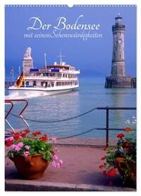 Der Bodensee mit seinen Sehenswürdigkeiten (Wandkalender 2026 DIN A2 hoch), CALVENDO Monatskalender