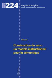 Vorderes Coverbild Construction du sens : un modèle instructionnel pour la sémantique