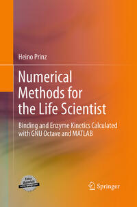 Numerical Methods for the Life Scientist